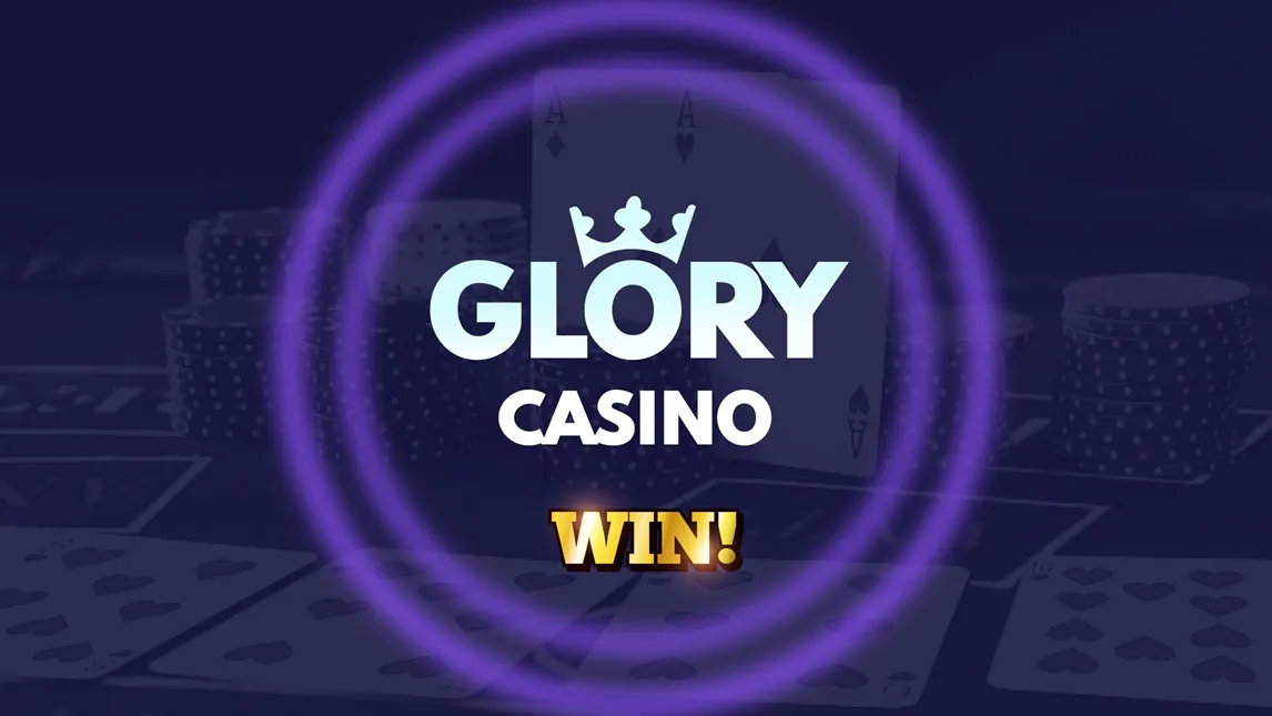 Glory Casino win